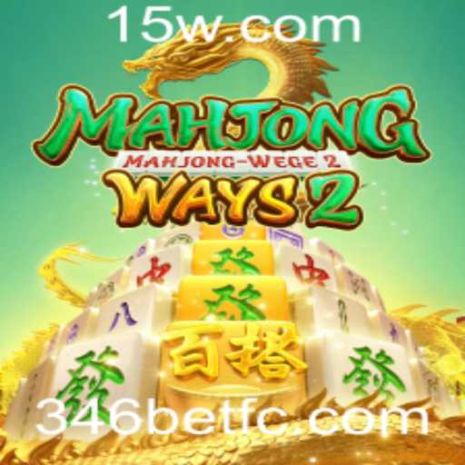 Tudo Sobre MahjongWays2 e 346bet: Descubra o Fascinante Mundo do Mah-jong