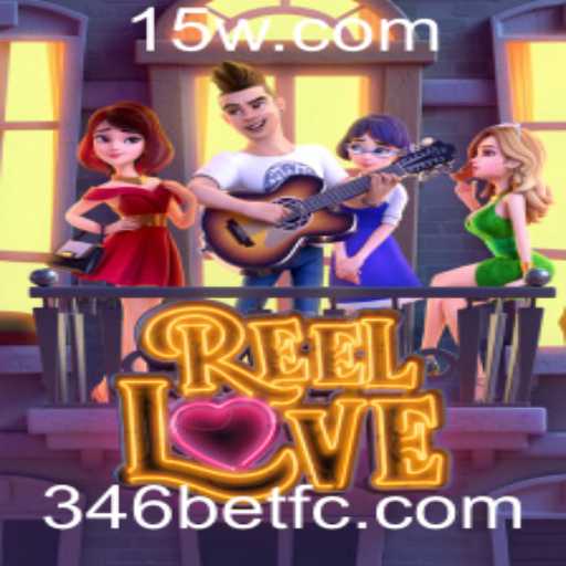 Explorando o Mundo do Jogo ReelLove em 346bet